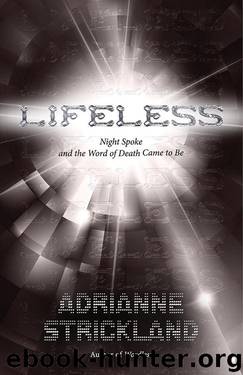 Lifeless by Strickland AdriAnne