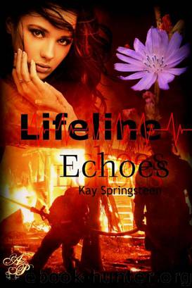 Lifeline Echoes by Kay Springsteen