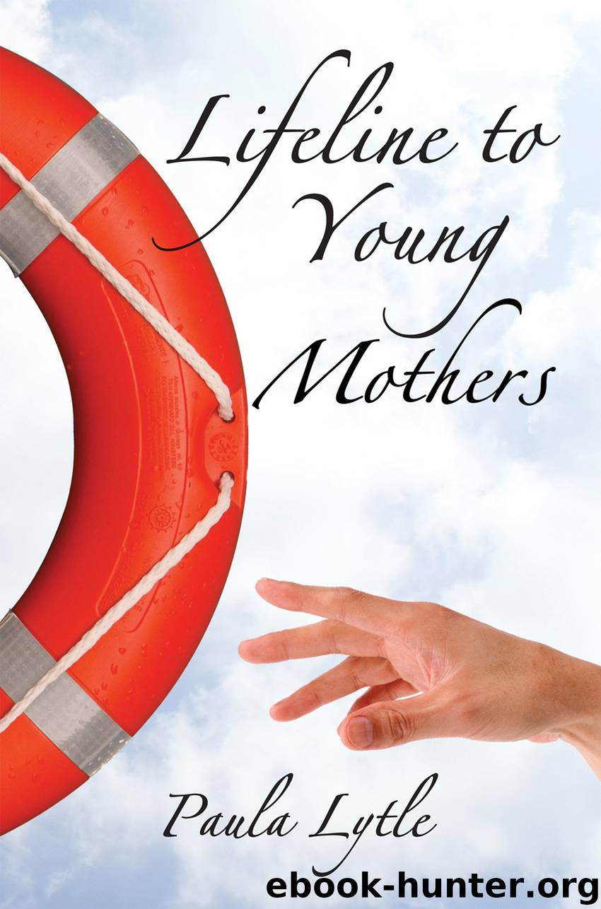 Lifeline to Young Mothers by paula lytle