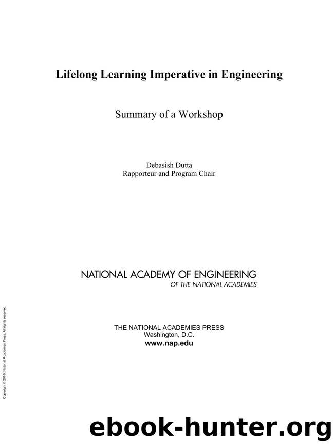 Lifelong Learning Imperative in Engineering : Summary of a Workshop by National Academy of Engineering; Debasish Dutta