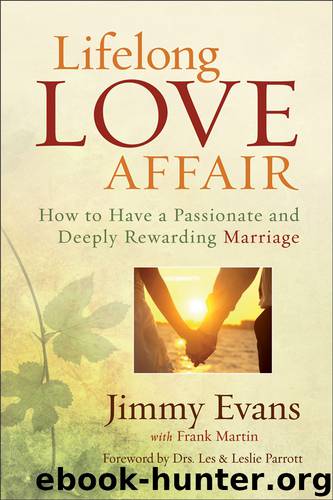 Lifelong Love Affair by Jimmy Evans
