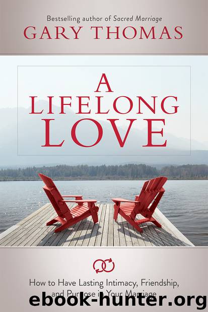 Lifelong Love by Gary Thomas