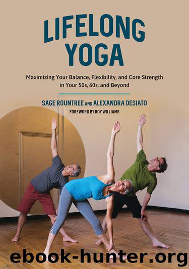 Lifelong Yoga by Sage Rountree & Alexandra DeSiato