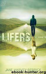 Lifers by Jane Harvey-Berrick