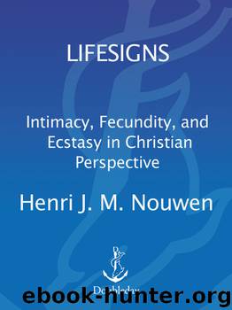 Lifesigns by Henri Nouwen