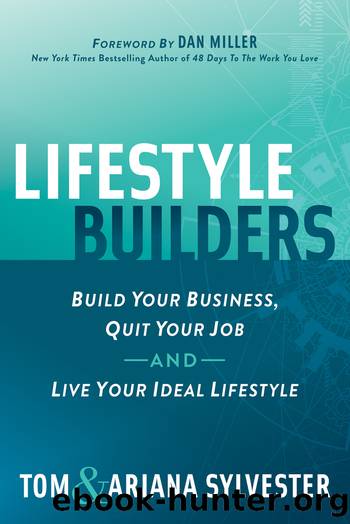 Lifestyle Builders by Tom Sylvester