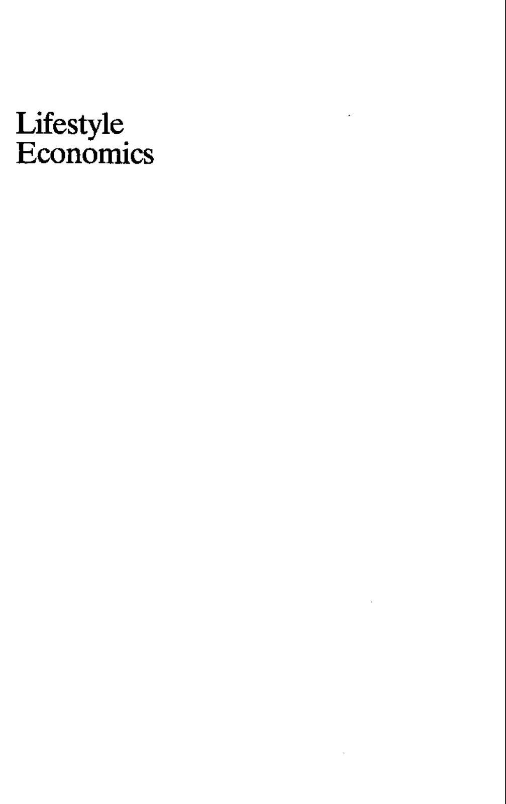 Lifestyle Economics: Consumer Behaviour in a Turbulent World by Peter E. Earl