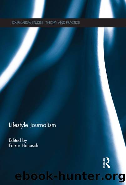 Lifestyle Journalism by Folker Hanusch