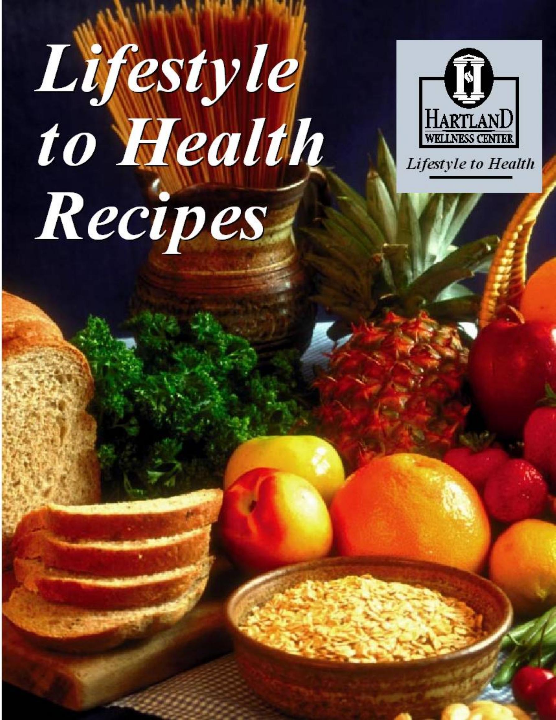 Lifestyle to Health - Vegan Cookbook Recipes by Vegan Cookbook Recipes