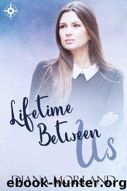 Lifetime Between Us: Second Chance Lesbian Romance by Diana Morland