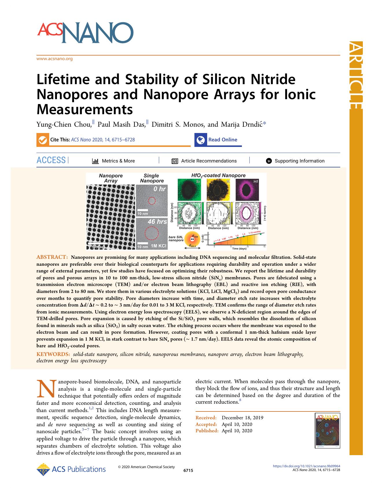 Lifetime and Stability of Silicon Nitride Nanopores and Nanopore Arrays for Ionic Measurements by Yung-Chien Chou Paul Masih Das Dimitri S. Monos and Marija Drndić