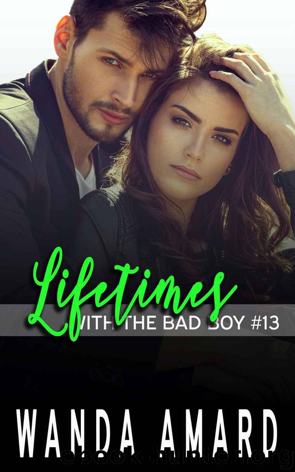Lifetimes (With the Bad Boy Book 13) by Amard Wanda