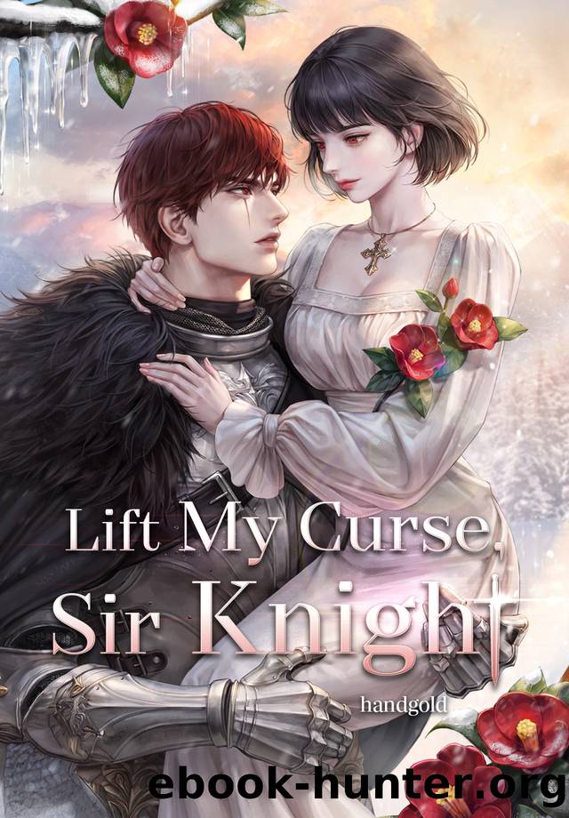 Lift My Curse, Sir Knight by handgold