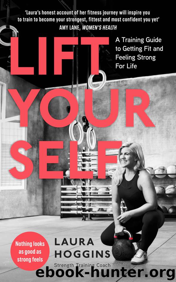 Lift Yourself by Laura Hoggins