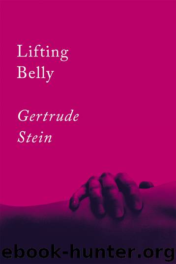 Lifting Belly by Gertrude Stein