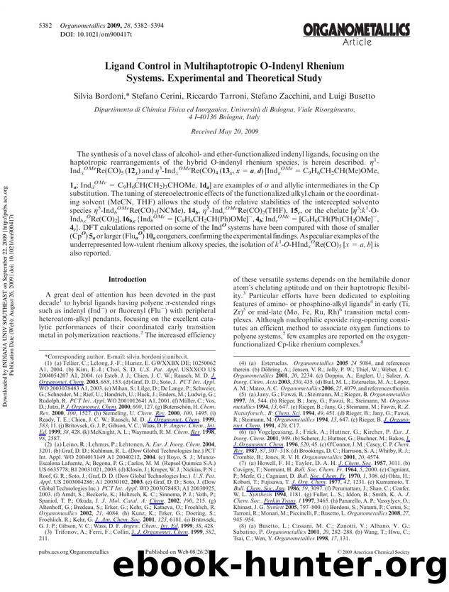 Ligand Control in Multihaptotropic O-Indenyl Rhenium Systems. Experimental and Theoretical Study by Silvia Bordoni* Stefano Cerini Riccardo Tarroni Stefano Zacchini & Luigi Busetto