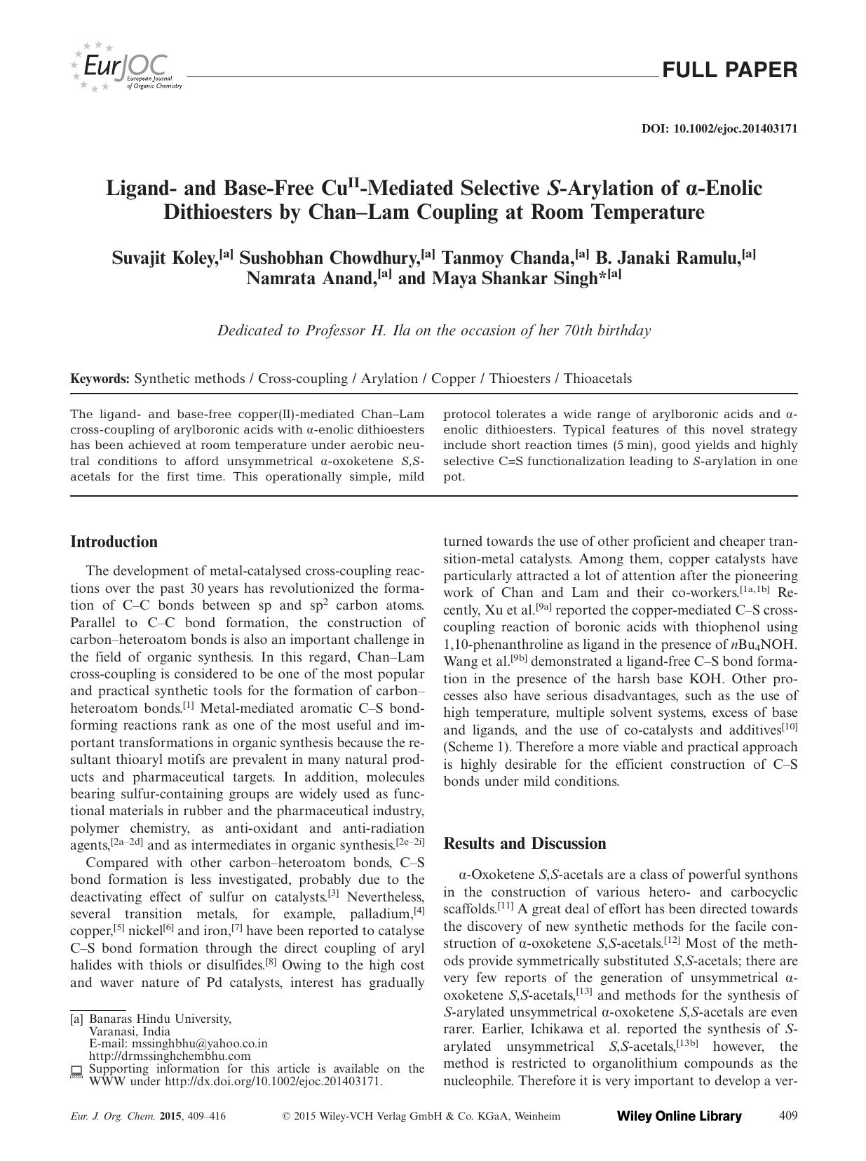 Ligand and BaseFree CuIIMediated Selective SArylation of Enolic Dithioesters by ChanLam Coupling at Room Temperature by Unknown