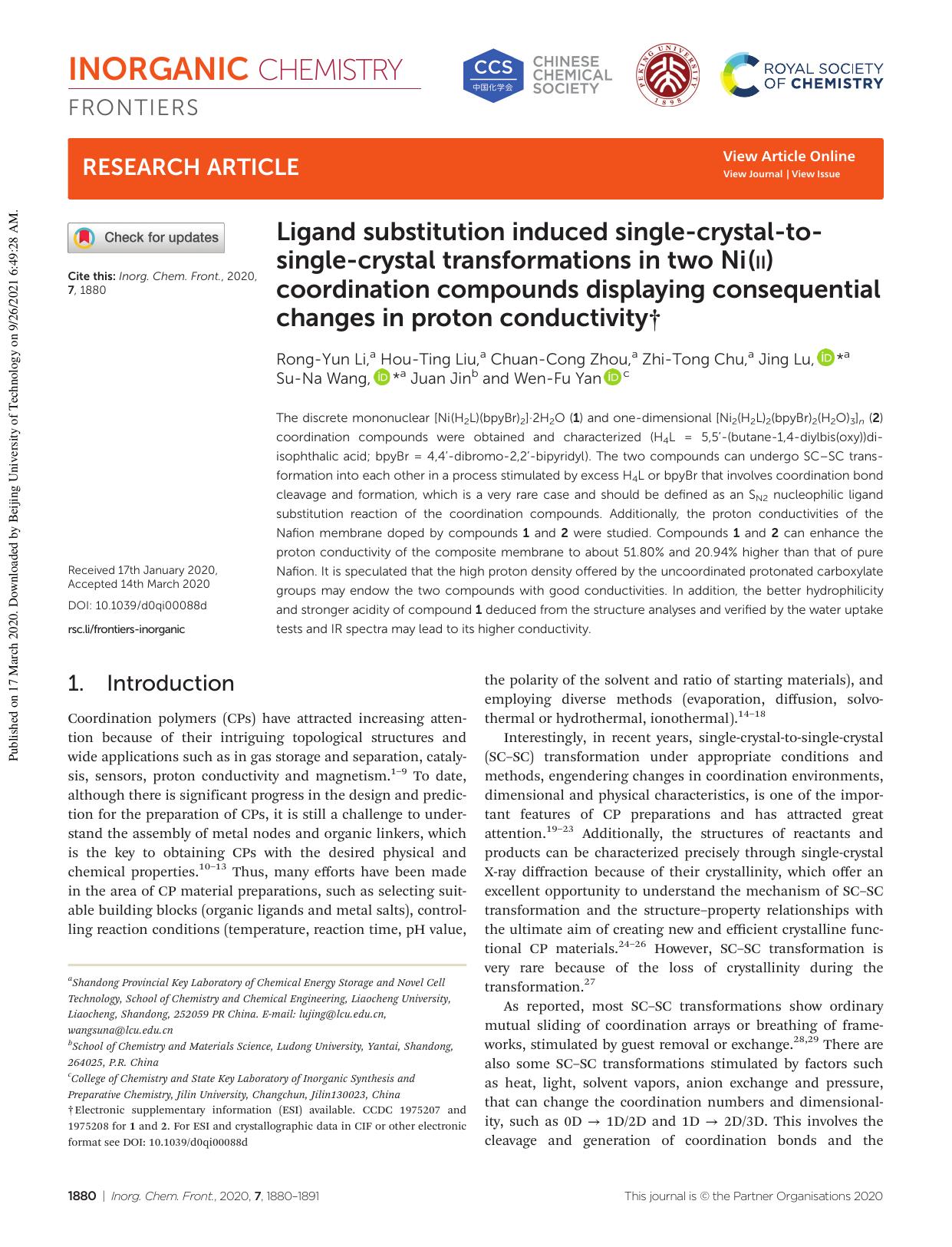 Ligand substitution induced single-crystal-to-single-crystal transformations in two Ni(II) coordination compounds displaying consequential changes in proton conductivity by Rong-Yun Li Hou-Ting Liu Chuan-Cong Zhou Zhi-Tong Chu Jing Lu Su-Na Wang Juan Jin Wen-Fu Yan