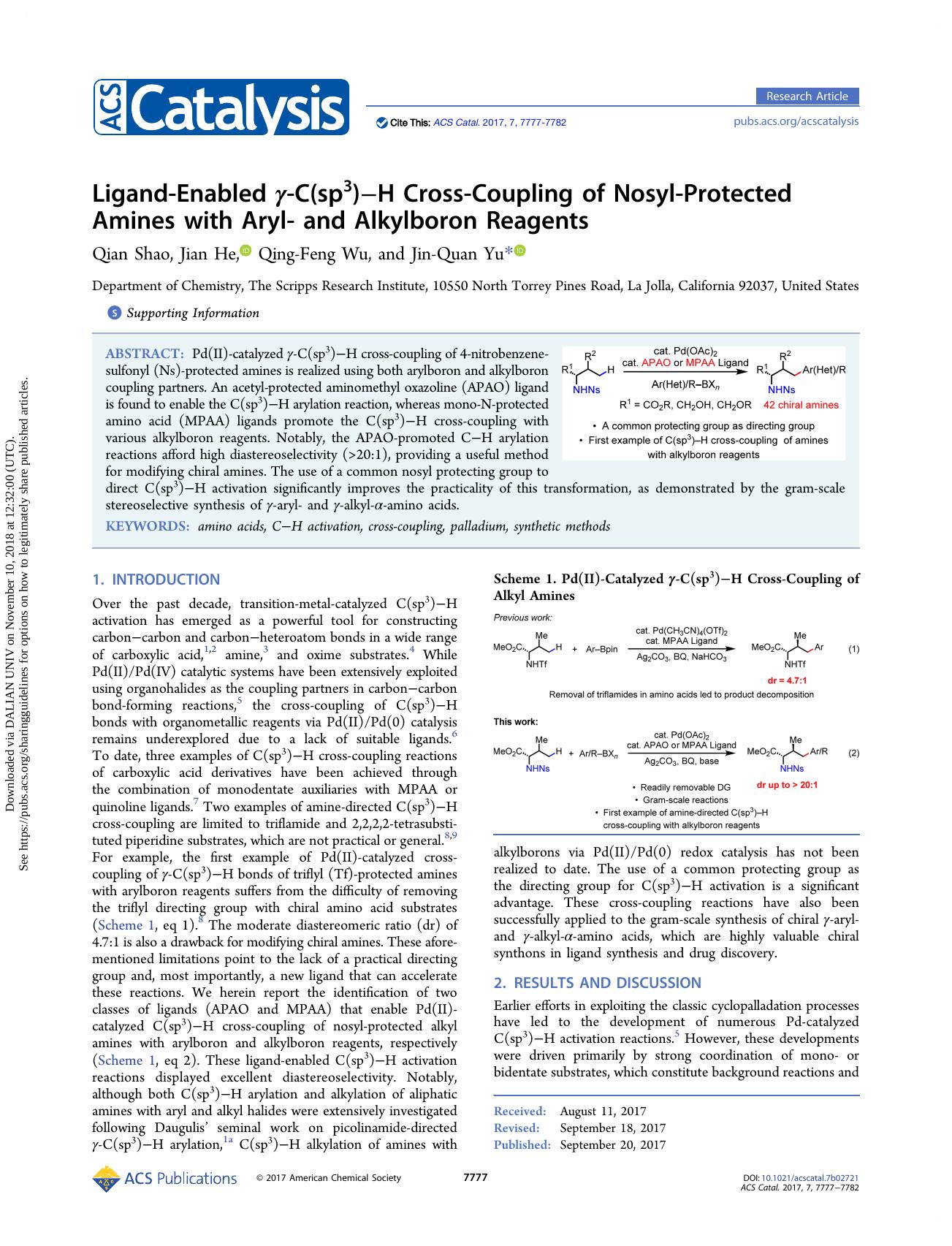 Ligand-Enabled Î³-C(sp3)âH Cross-Coupling of Nosyl-Protected Amines with Aryl- and Alkylboron Reagents by Qian Shao Jian He Qing-Feng Wu & Jin-Quan Yu