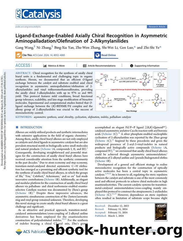 Ligand-Exchange-Enabled Axially Chiral Recognition in Asymmetric AminopalladationOlefination of 2-Alkynylanilides by Gang Wang Ni Zhang Bing-Xia Yan Zhe-Wen Zhang Shi-Wei Li Gen Luo & Zhi-Shi Ye