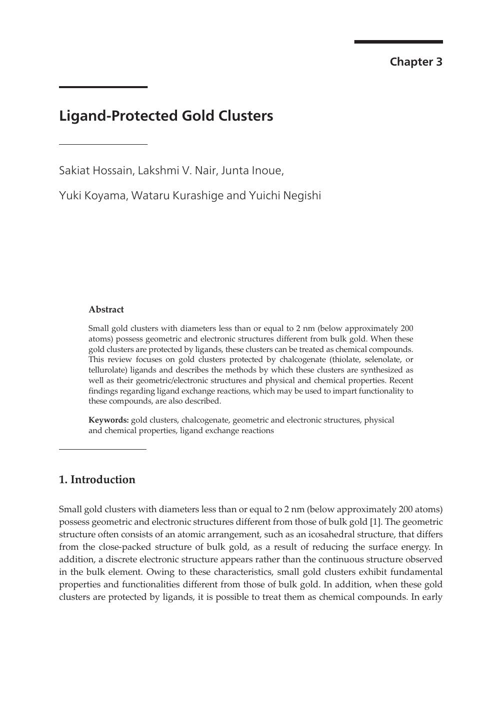 Ligand-Protected Gold Clusters by Sakiat Hossain Lakshmi V. Nair Junta Inoue Yuki Koyama Wataru Kurashige & Yuichi Negishi