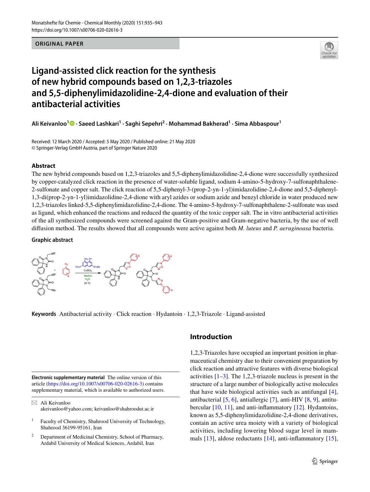 Ligand-assisted click reaction for the synthesis of new hybrid compounds based on 1,2,3-triazoles and 5,5-diphenylimidazolidine-2,4-dione and evaluation of their antibacterial activities by Ali Keivanloo & Saeed Lashkari & Saghi Sepehri & Mohammad Bakherad & Sima Abbaspour