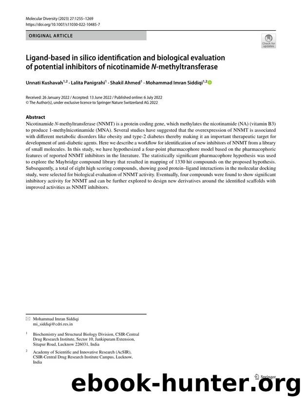 Ligand-based in silico identification and biological evaluation of potential inhibitors of nicotinamide N-methyltransferase by Unnati Kushavah & Lalita Panigrahi & Shakil Ahmed & Mohammad Imran Siddiqi