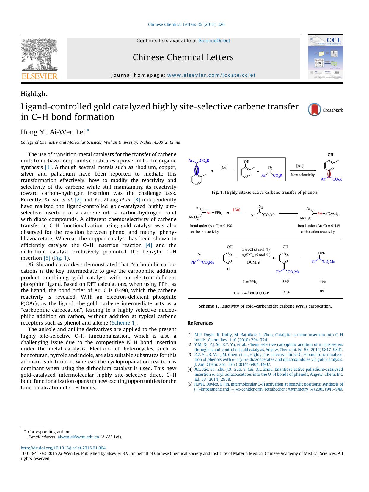 Ligand-controlled gold catalyzed highly site-selective carbene transfer in CH bond formation by Hong Yi & Ai-Wen Lei