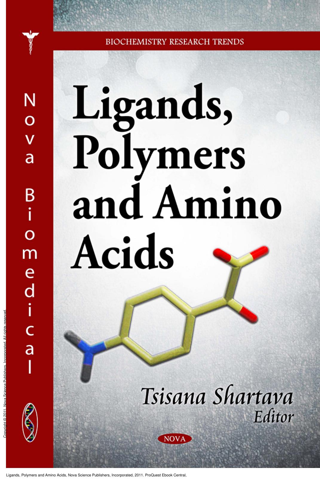 Ligands, Polymers and Amino Acids by Tsisana Shartava