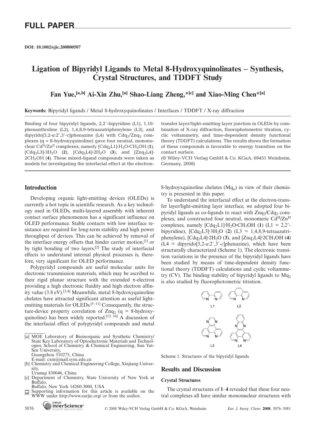 Ligation of Bipyridyl Ligands to Metal 8-Hydroxyquinolinates - Synthesis, Crystal Structures, and TDDFT Study by Unknown