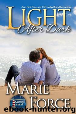 Light After Dark: Gansett Island Series, Book 16 by Marie Force
