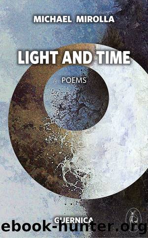 Light And Time by Michael Mirolla