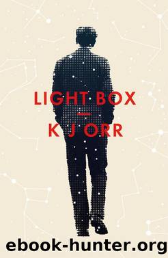 Light Box: (Winner of the BBC Short Story award 2016) by K J Orr