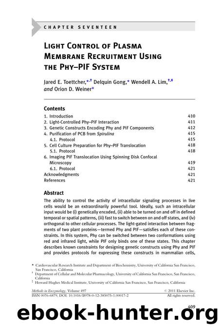 Light Control of Plasma Membrane Recruitment Using the PhyÃ¢â¬âPIF System by Jared E. Toettcher & Delquin Gong & Wendell A. Lim & Orion D. Weiner