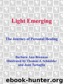 Light Emerging by Barbara Brennan