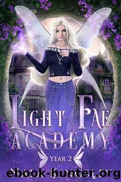 Light Fae Academy: Year Two by Nala Kingsley