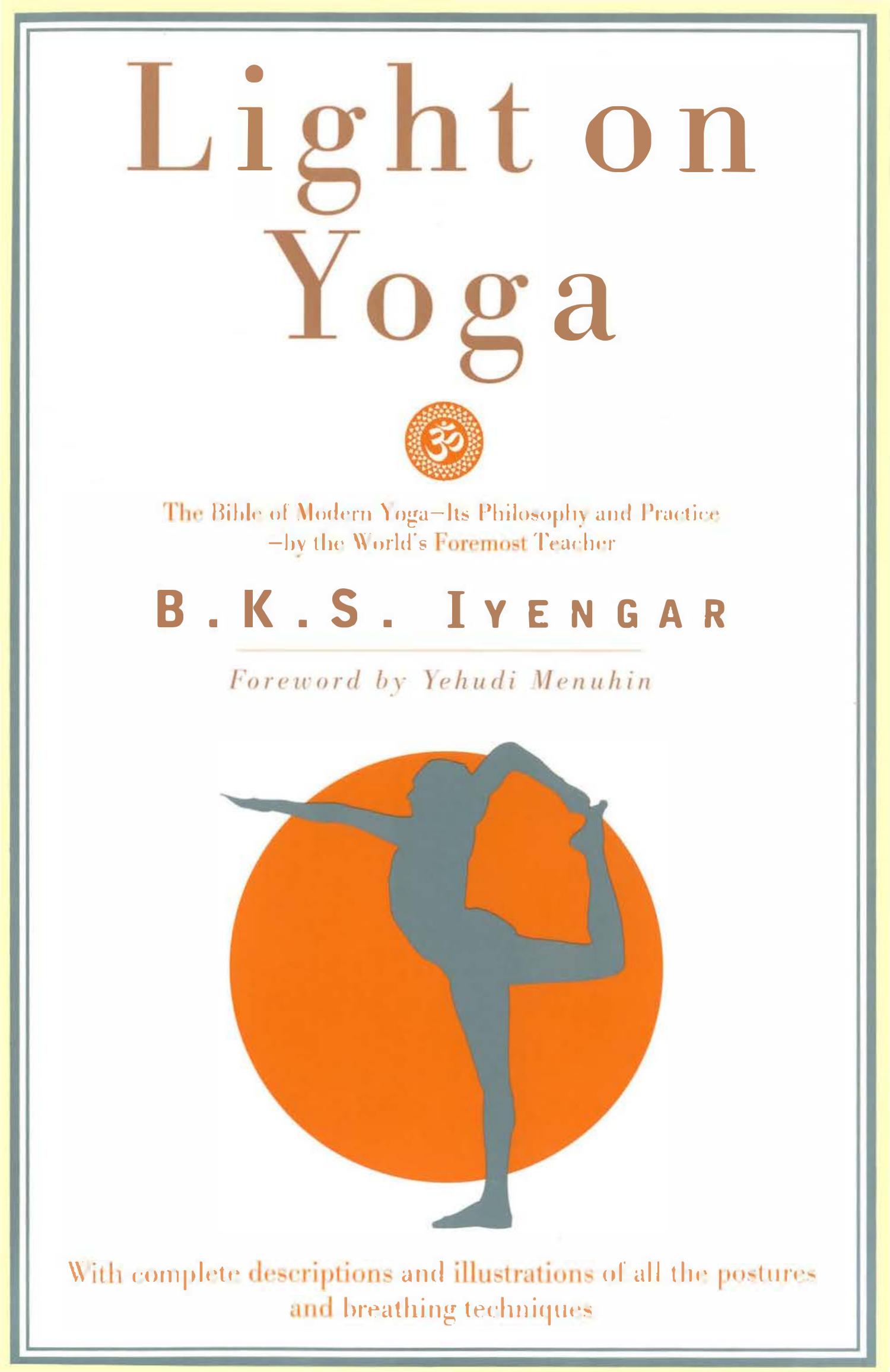 Light On Yoga by Yoga Dipika By Yehudi Menuhin