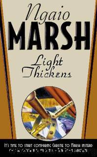 Light Thickens by Ngaio Marsh
