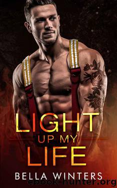 Light Up My Life (Forbidden Heat Book 4) by Bella Winters