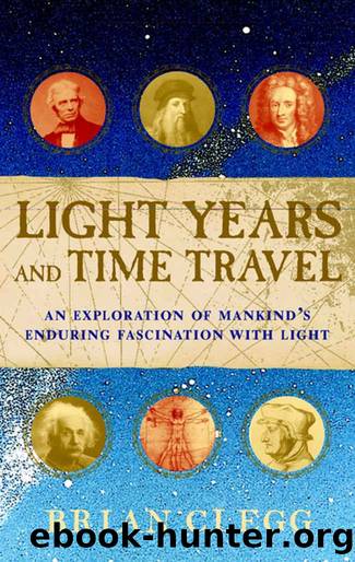 Light Years and Time Travel by Brian Clegg