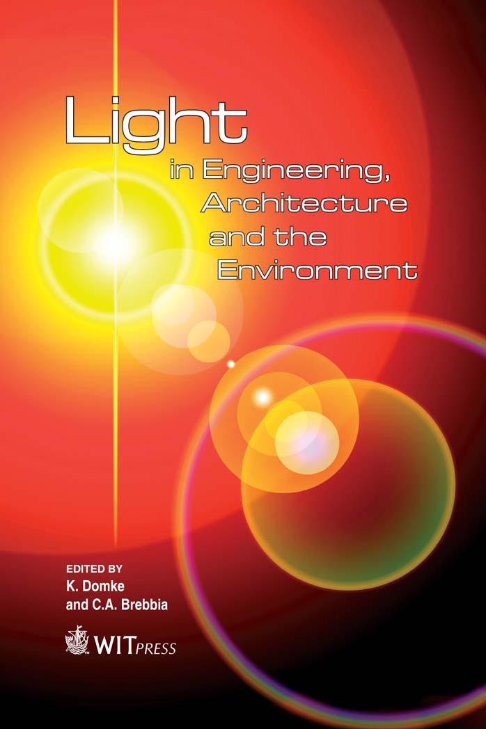 Light in Engineering, Architecture and the Environment by K. Domke C. A. Brebbia