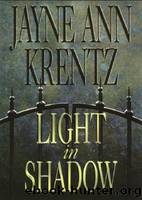 Light in Shadow by Krentz Jayne Ann
