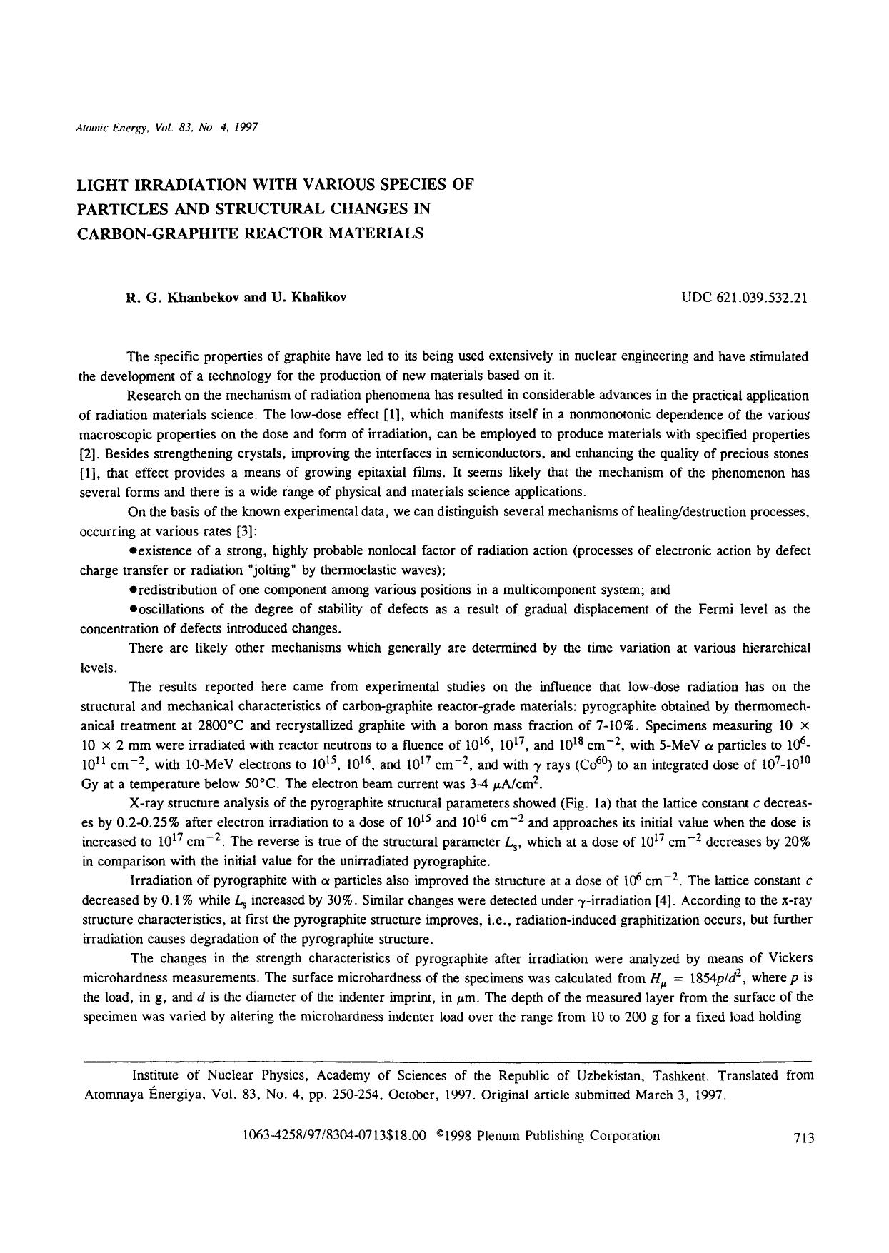 Light irradiation with various species of particles and structural changes in carbon-graphite reactor materials by Unknown