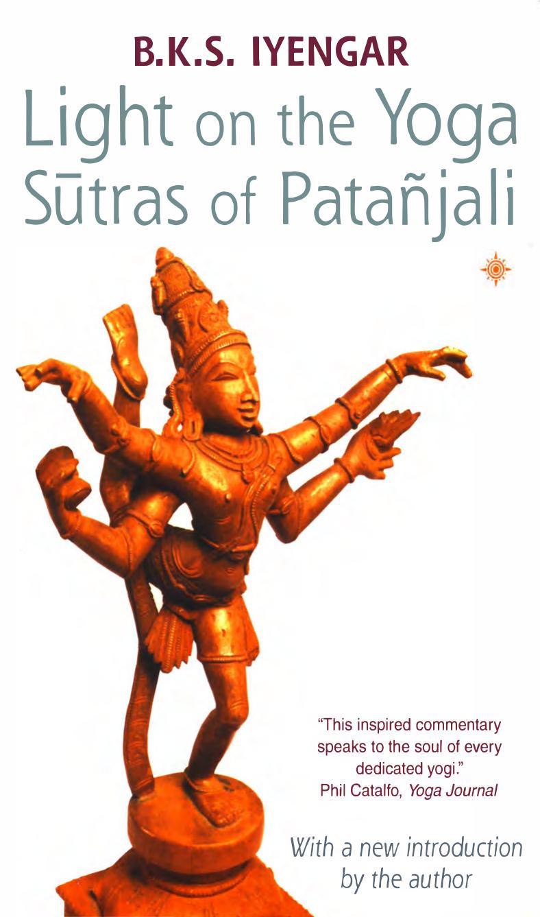 Light on the Yoga Sutras of Patanjali by Unknow