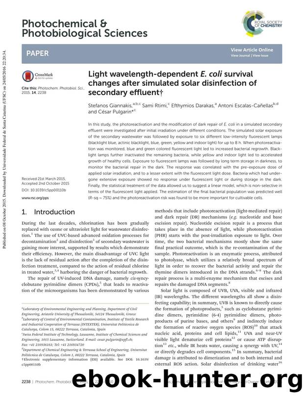Light wavelength-dependent E. coli survival changes after simulated solar disinfection of secondary effluent by Stefanos Giannakis Sami Rtimi Efthymios Darakas Antoni Escalas-Cañellas César Pulgarin