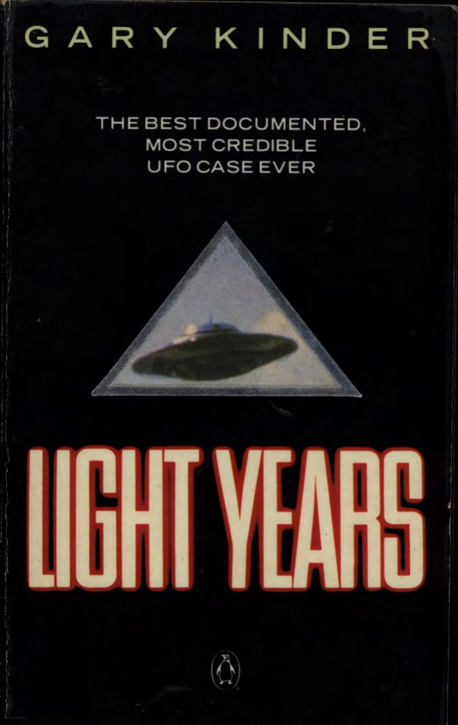 Light years - the best documented UFO case ever by Kinder Gary