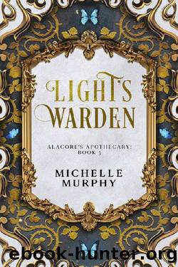 Light's Warden: An Urban Fantasy Mystery (Alacore's Apothecary Book 3) by Michelle Murphy & D. M. Almond
