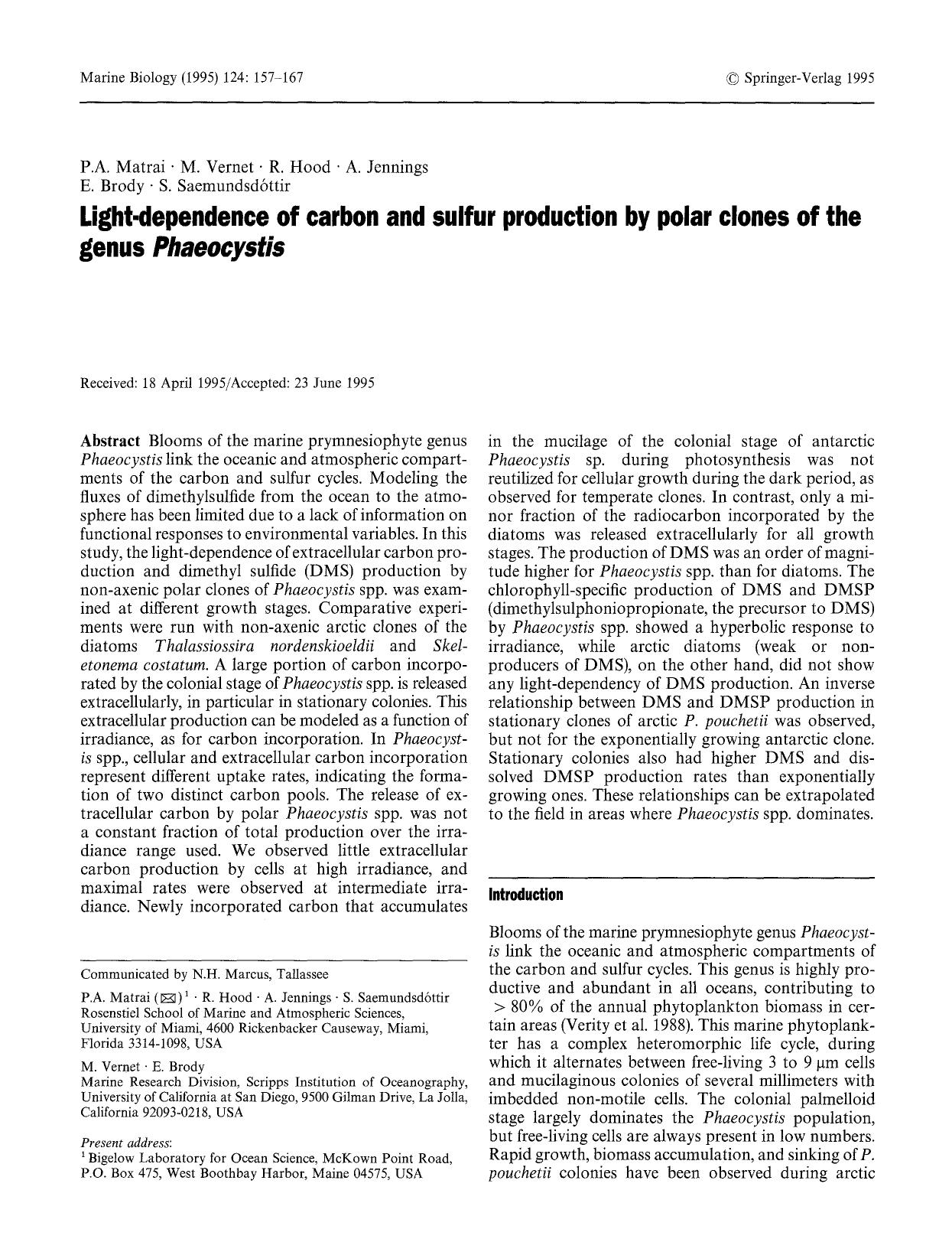 Light-dependence of carbon and sulfur production by polar clones of the genus <Emphasis Type="Italic">Phaeocystis<Emphasis> by Unknown