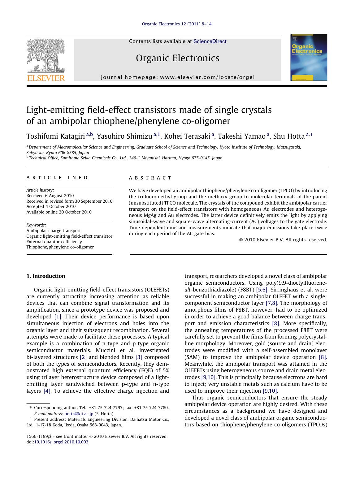 Light-emitting field-effect transistors made of single crystals of an ambipolar thiophenephenylene co-oligomer by Toshifumi Katagiri & Yasuhiro Shimizu & Kohei Terasaki & Takeshi Yamao & Shu Hotta