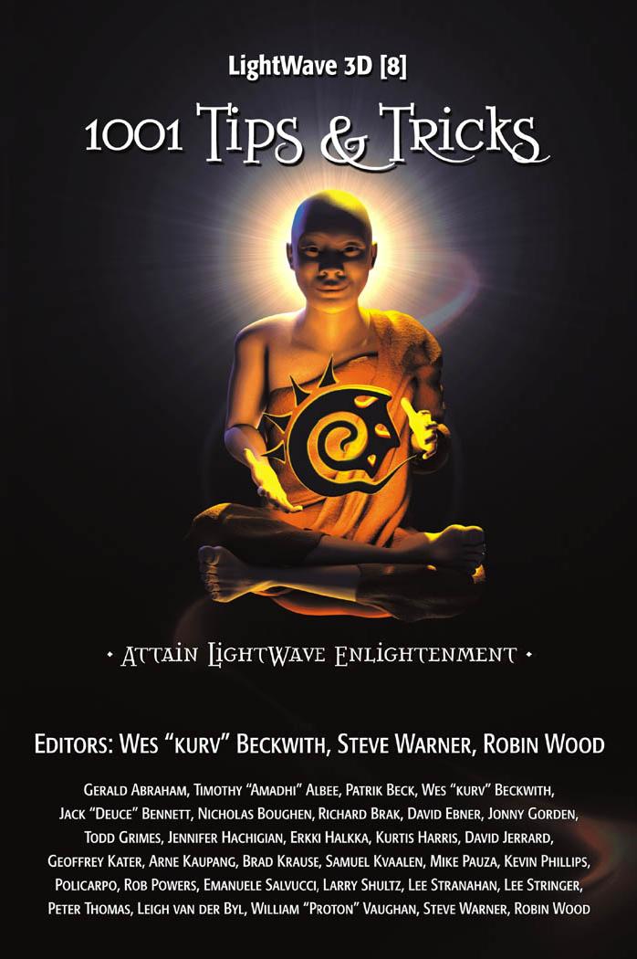 LightWave 3D 8 by Wes Beckwith Steve Warner Robin Wood